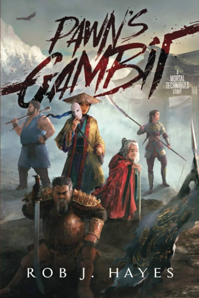 Wuxia/Samurai Novel Spoiler-Free Review: Pawn’s Gambit by Rob J. Hayes